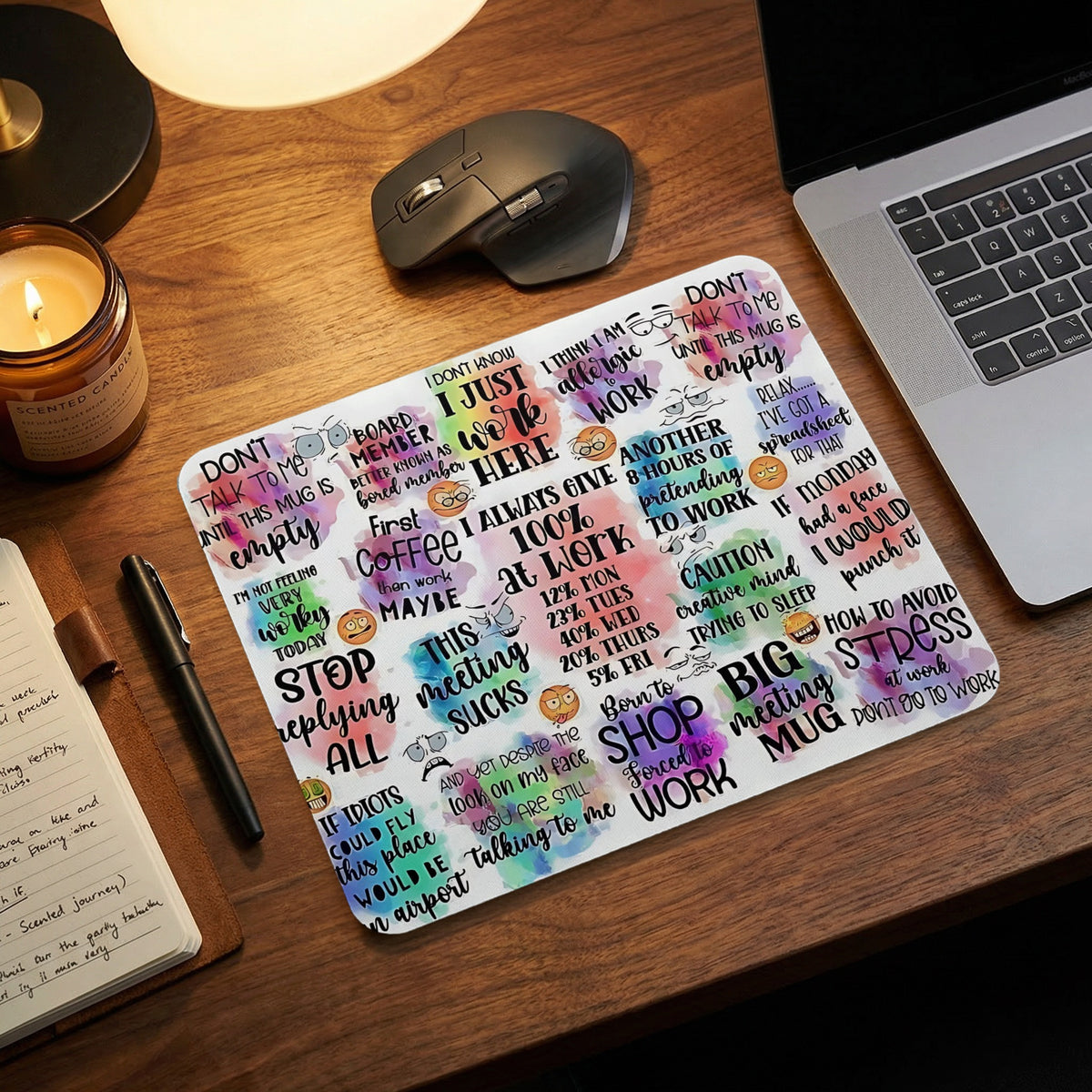 Mousepad with watercolor background and funny work-related quotes and cartoon faces.
