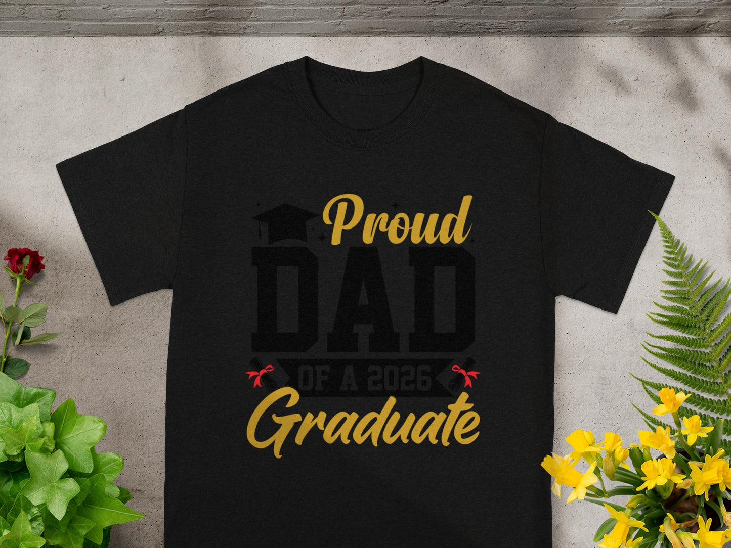 Proud Dad of a 2026 Graduate T-Shirt