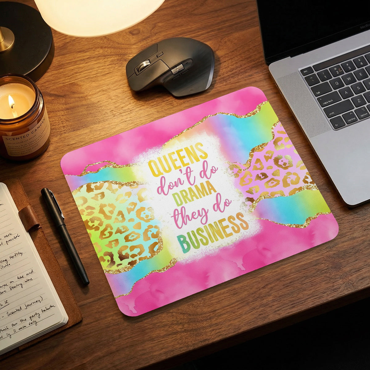Mousepad with leopard print and text "Queens don't do drama they do BUSINESS".