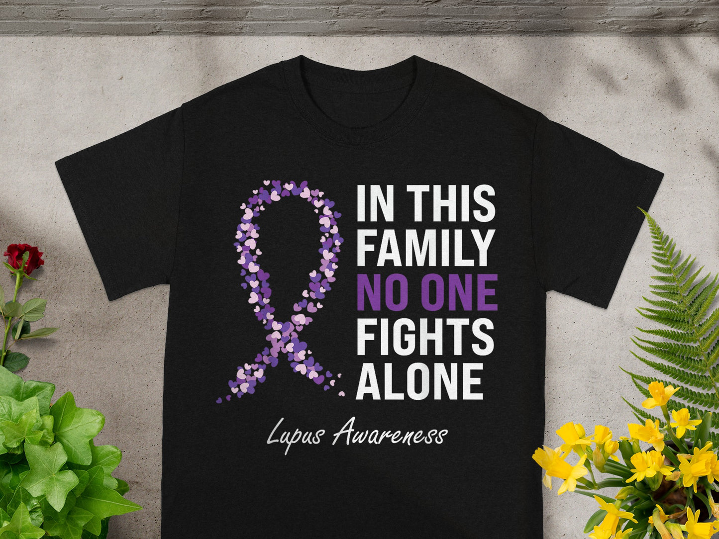 In This Family No One Fights Alone Lupus Awareness Shirt