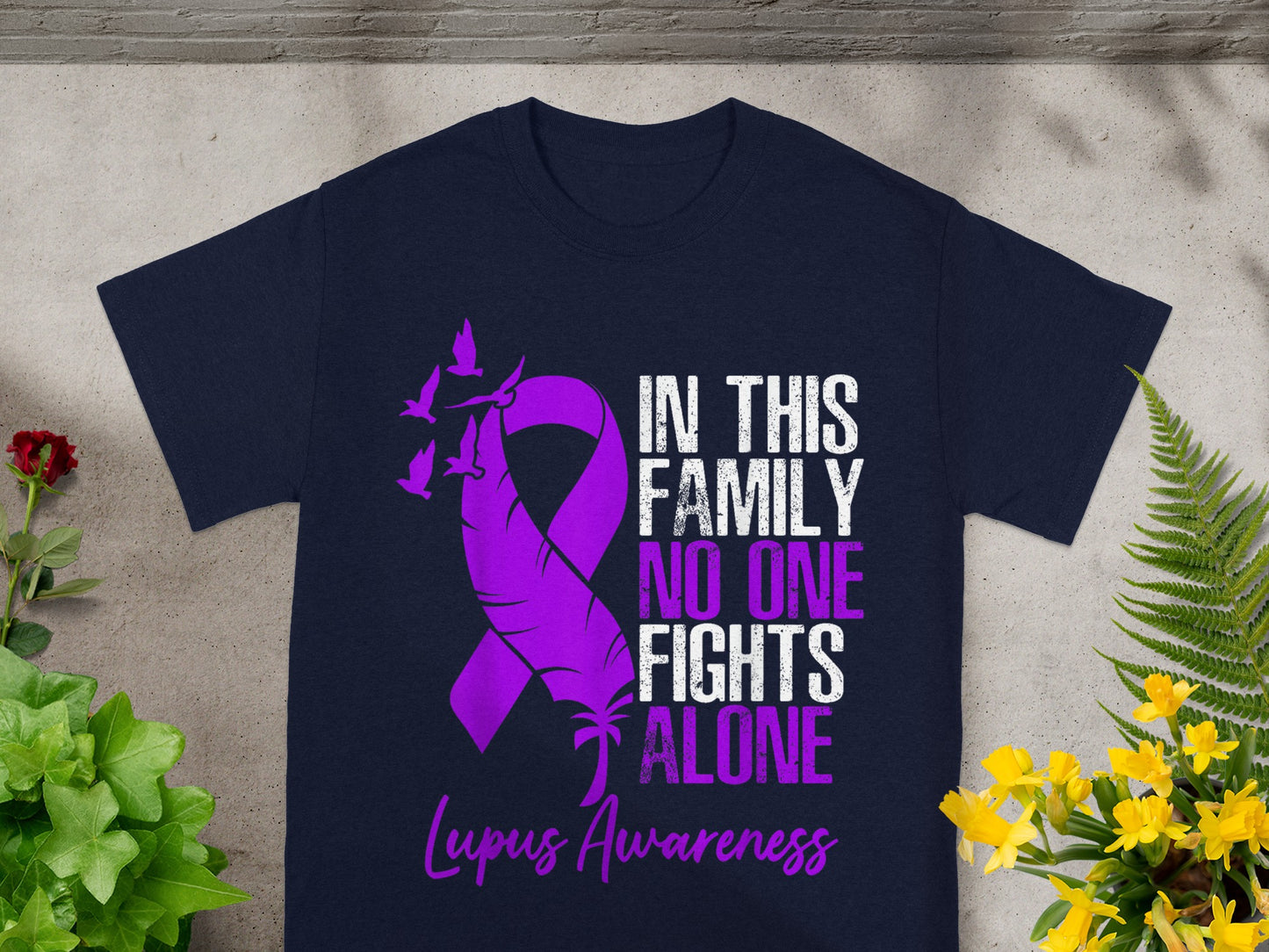 In This Family No One Fights Alone Lupus Awareness Shirt