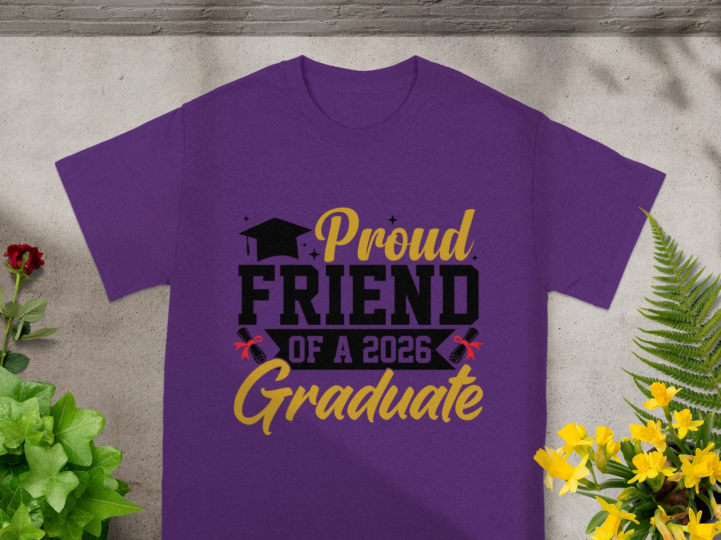 Proud Friend of a 2026 Graduate T-shirt