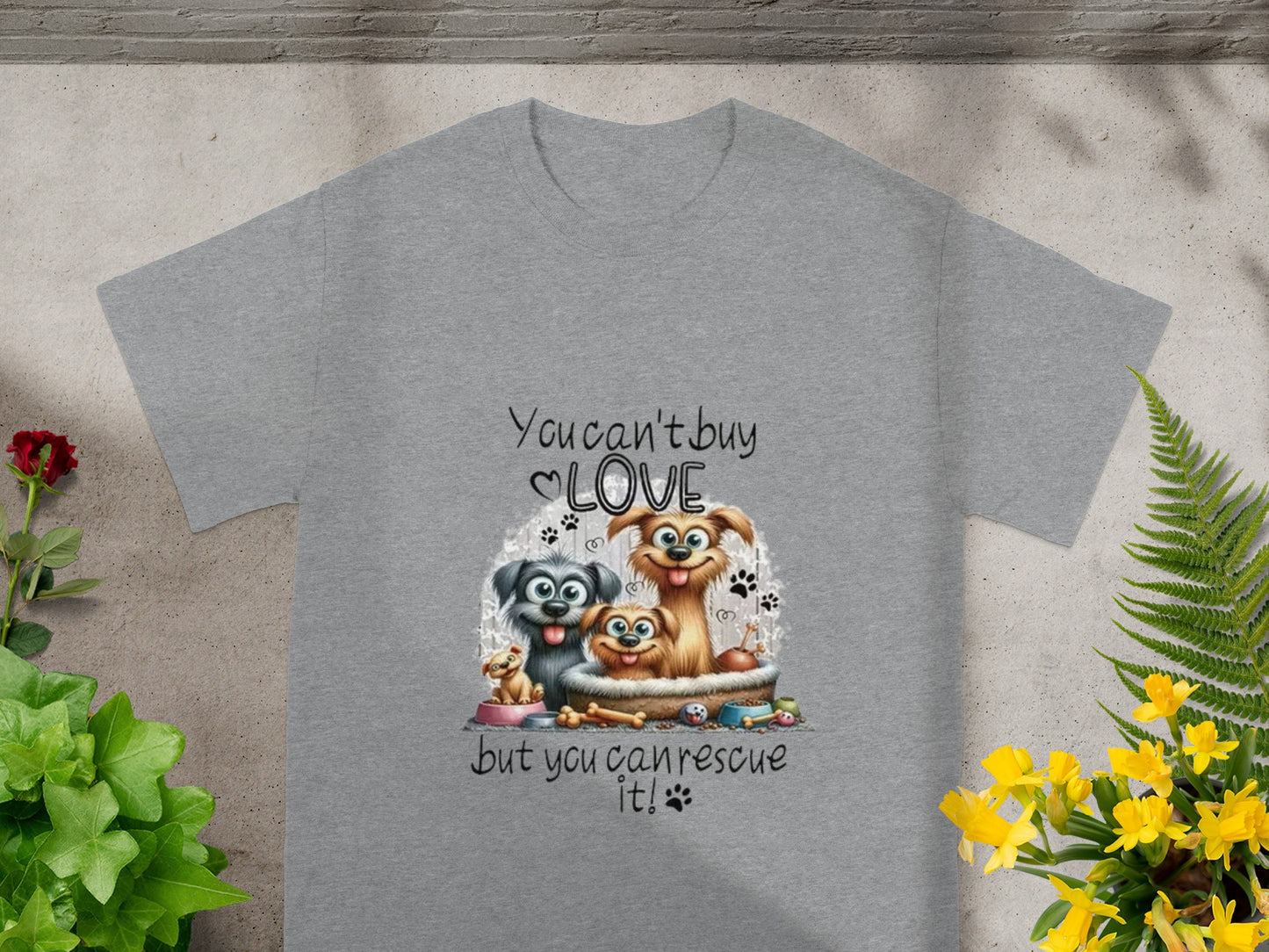 You Can't Buy Love but You Can Rescue It T-shirt