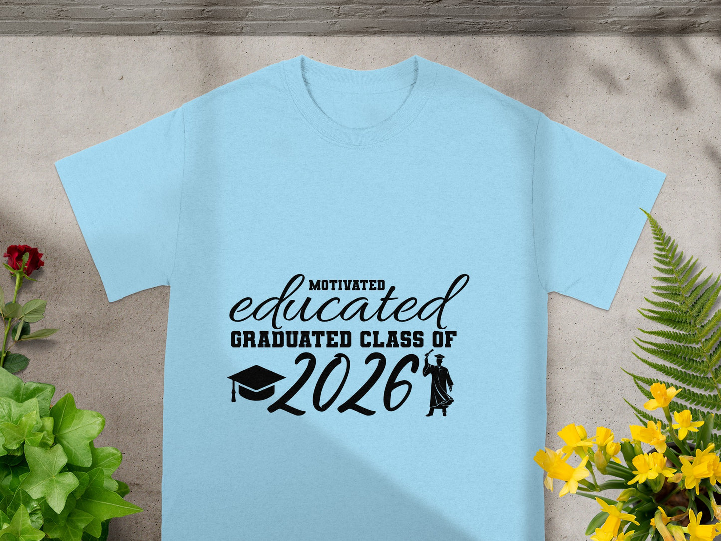Motivated Educated Graduated Class of 2026 T-Shirt