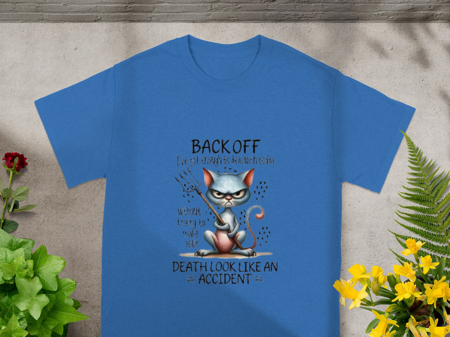 Back Off Cat Attitude Death Look Like An Accident Shirt