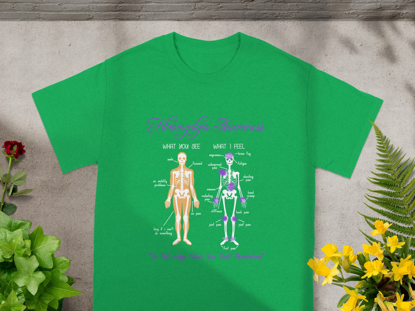 Fibromyalgia Awareness What You See What You Feel Shirt