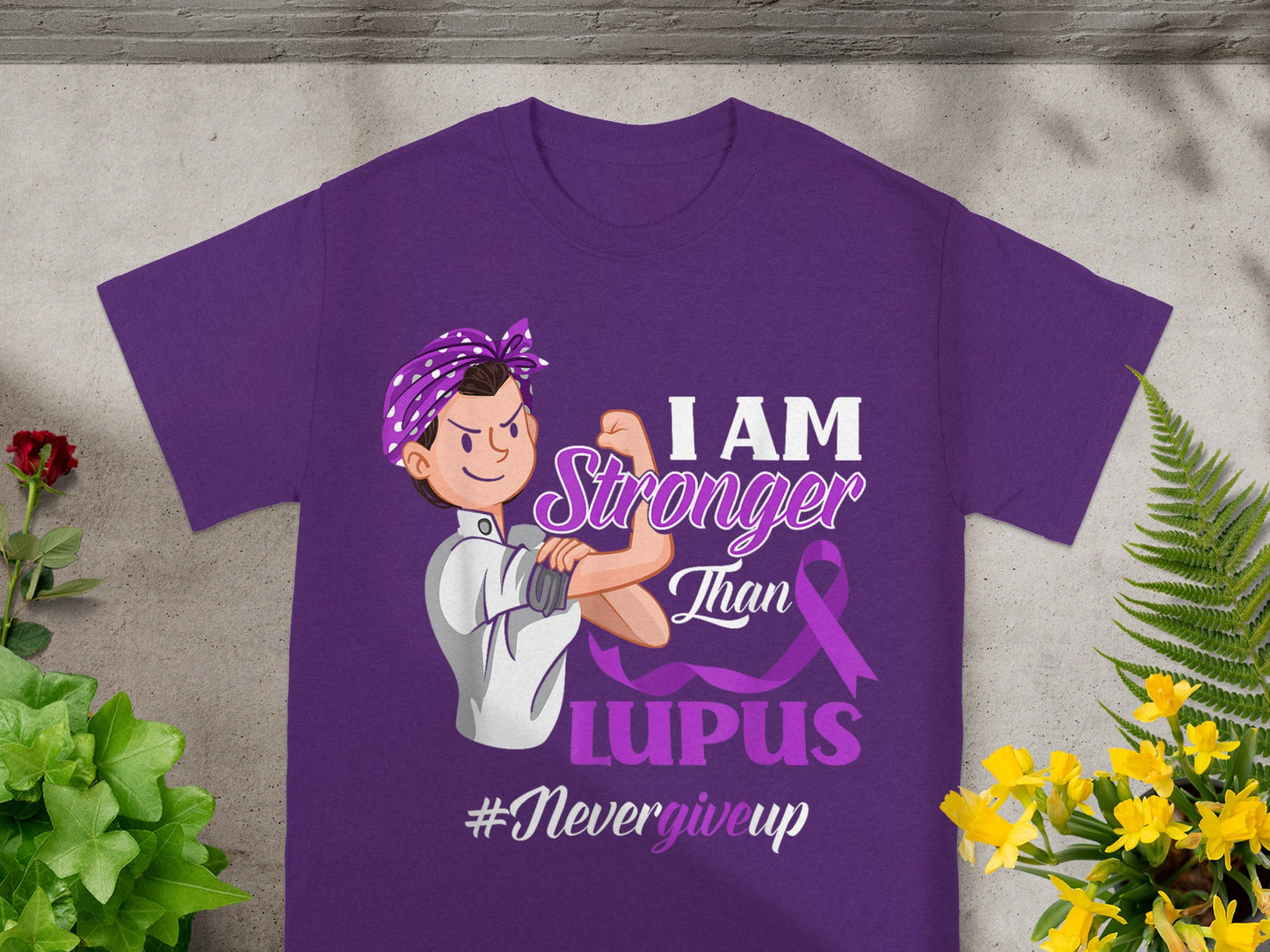 I Am Stronger Than Lupus Hashtag Never Give Up Shirt