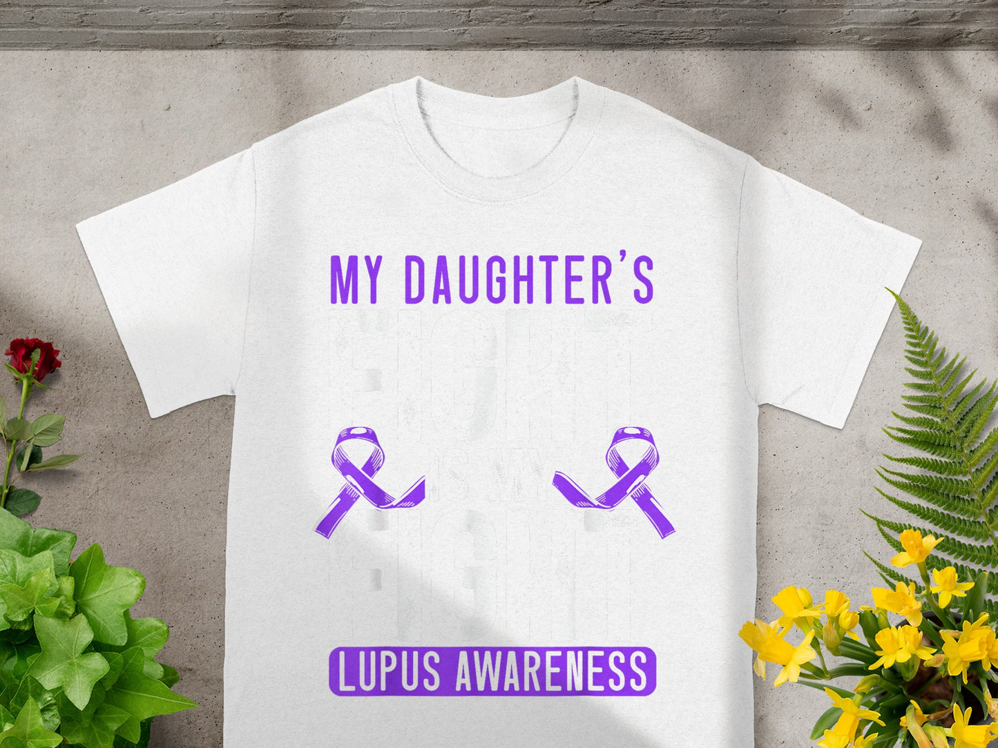 My Daughter's Lupus Awareness T-Shirt