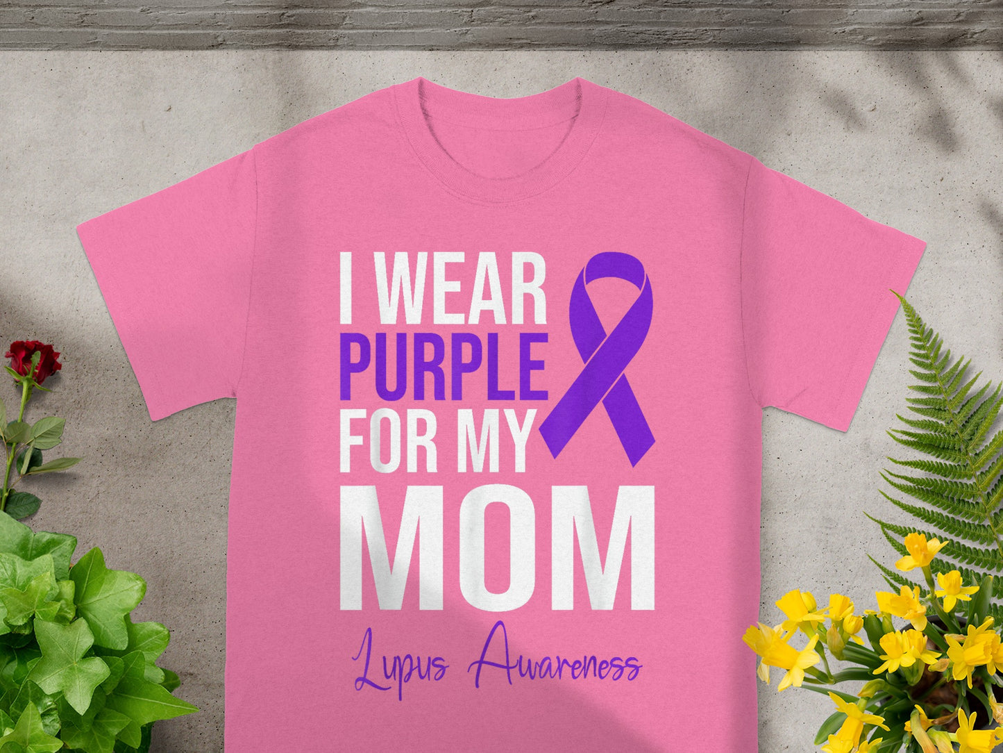I Wear Purple For My Mom Lupus Awareness T-Shirt