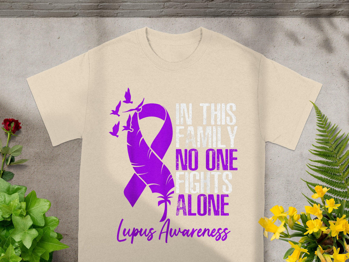 In This Family No One Fights Alone Lupus Awareness Shirt