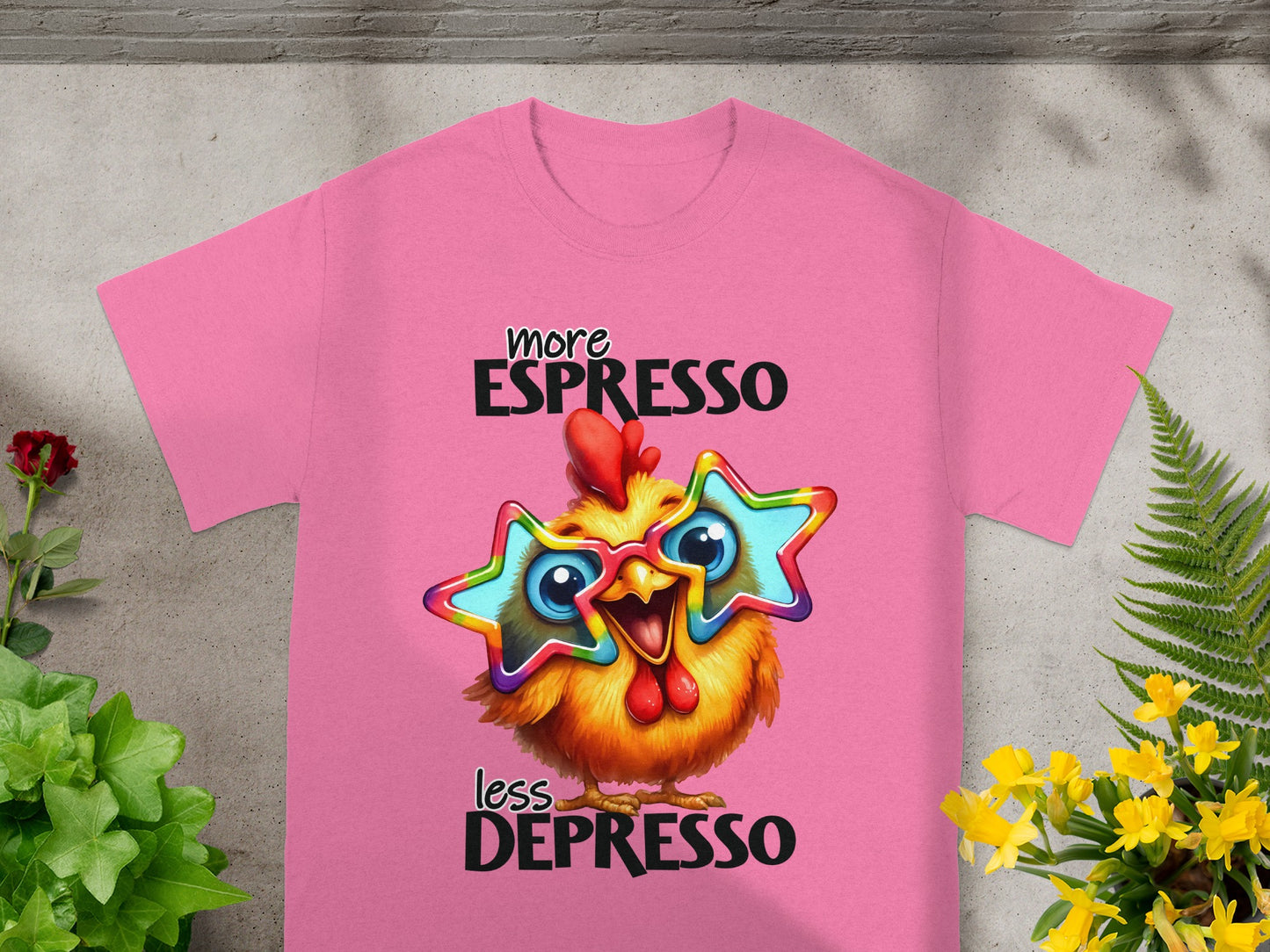 More Espresso Less Depresso Chicken T-shirt
