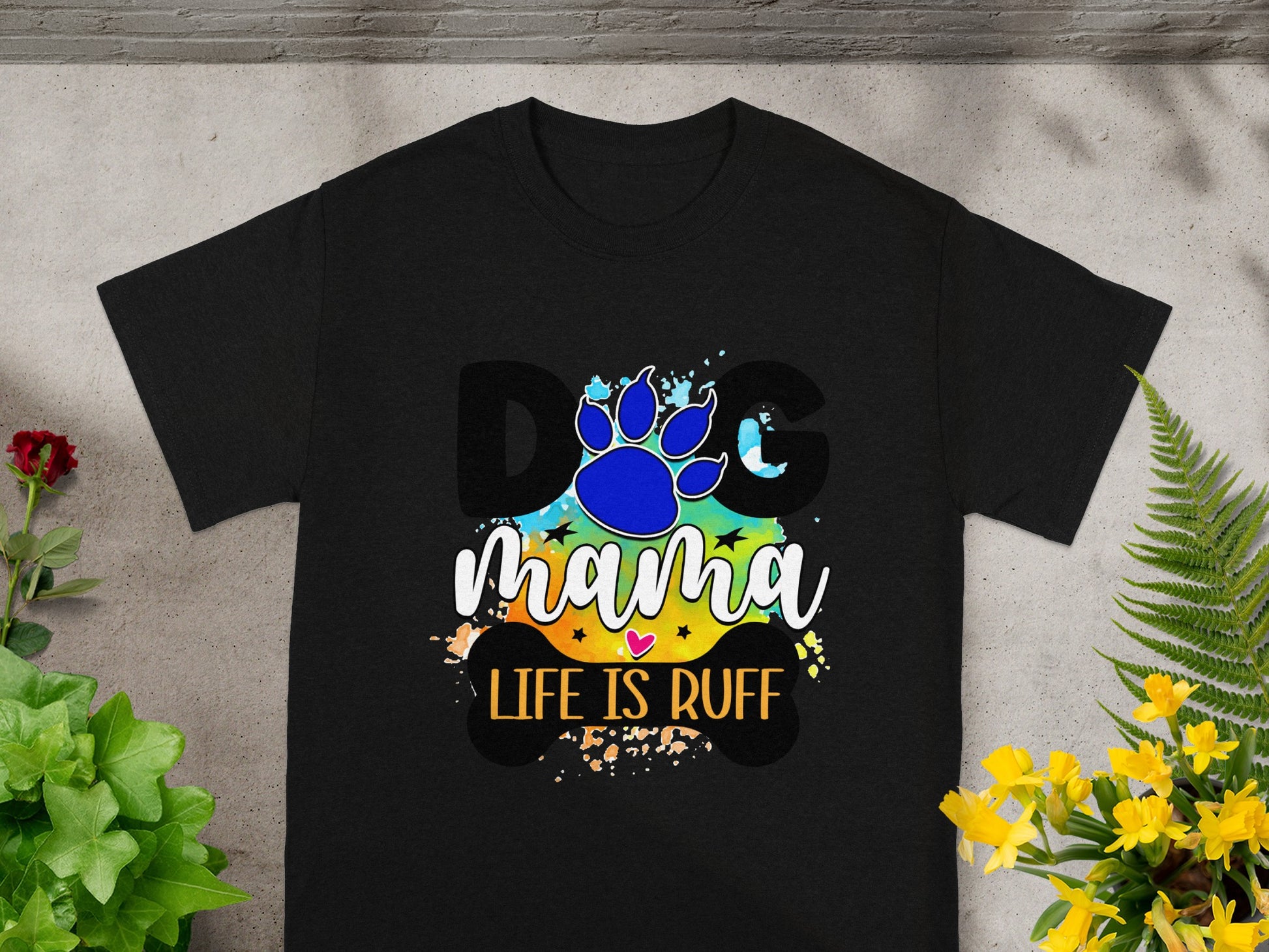 Dog Mama Life Is Ruff Colorful Paw Print T-Shirt