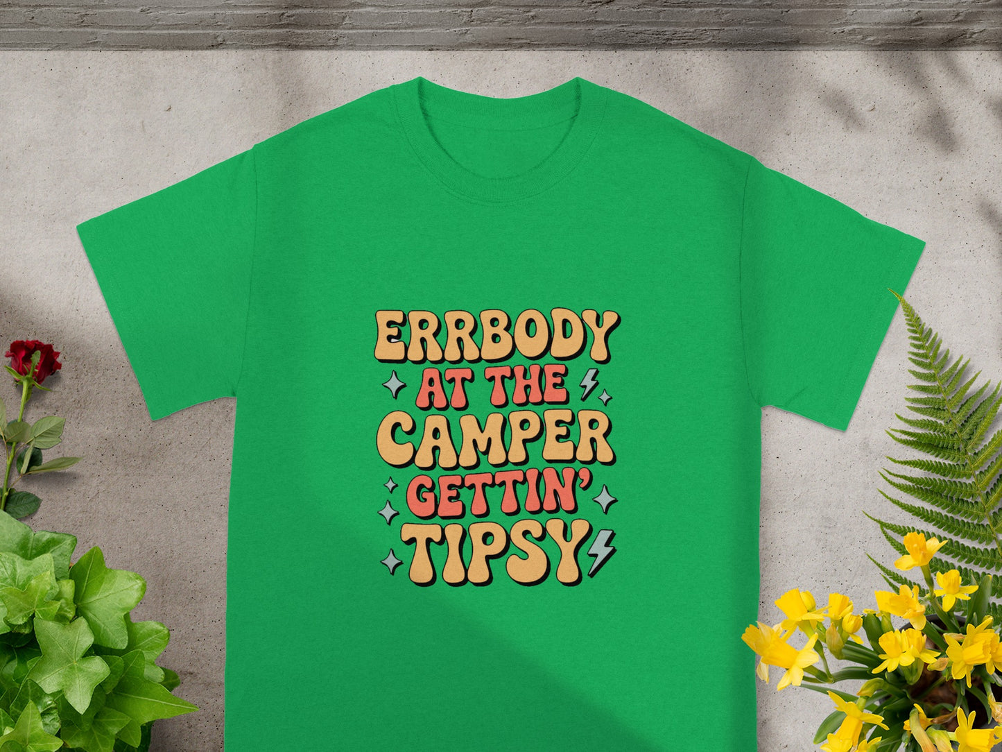 Errbody At The Camper Gettin' Tipsy Graphic Shirt