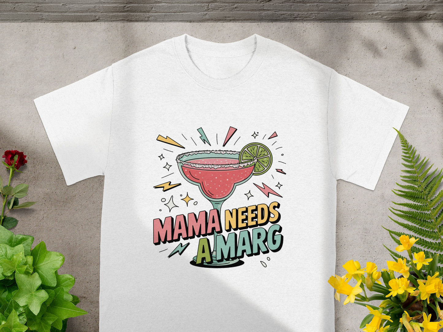 Mama Needs A Marg Graphic T-Shirt