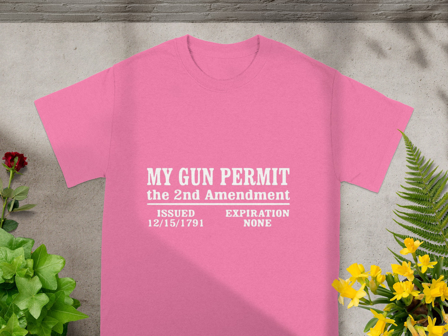 My Gun Permit The 2nd Amendment Issued 12/15/1791 Shirt
