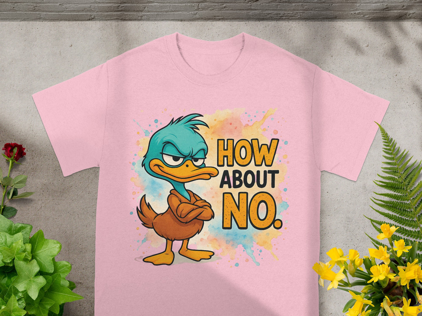 Pink t-shirt with cartoon duck and text "HOW ABOUT NO.".