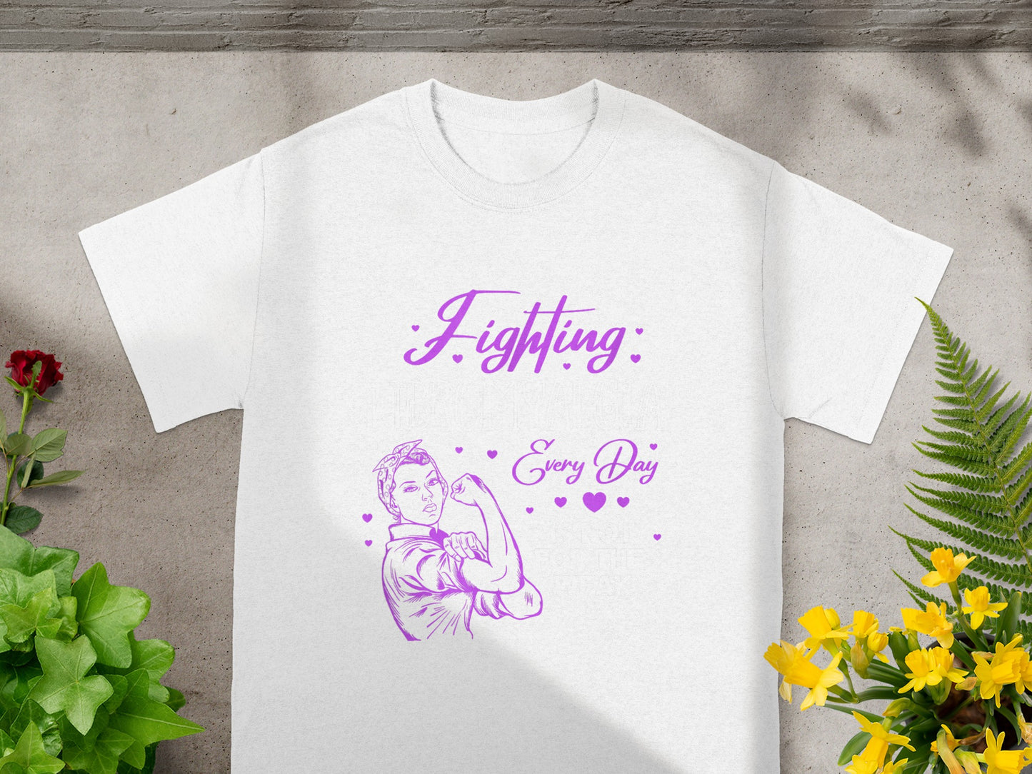 Fighting Every Day Inspirational Graphic T-shirt