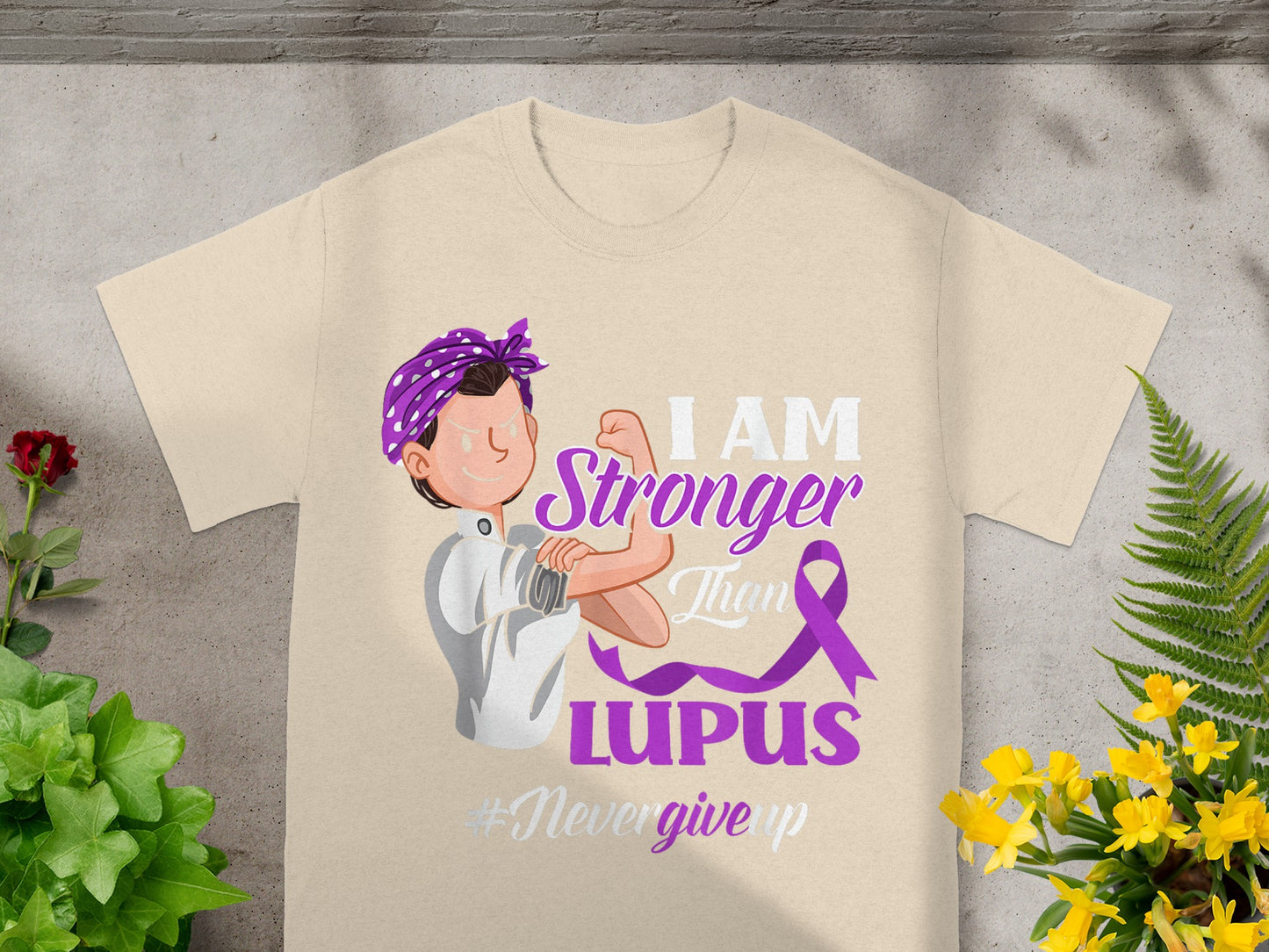 I Am Stronger Than Lupus Never Give Up Shirt