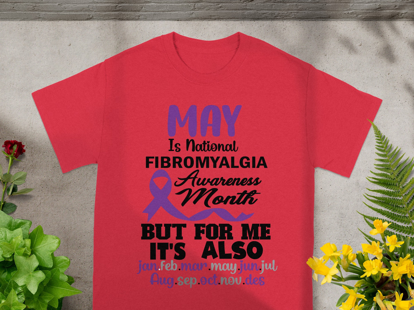 May Fibromyalgia Awareness Month Graphic T-Shirt