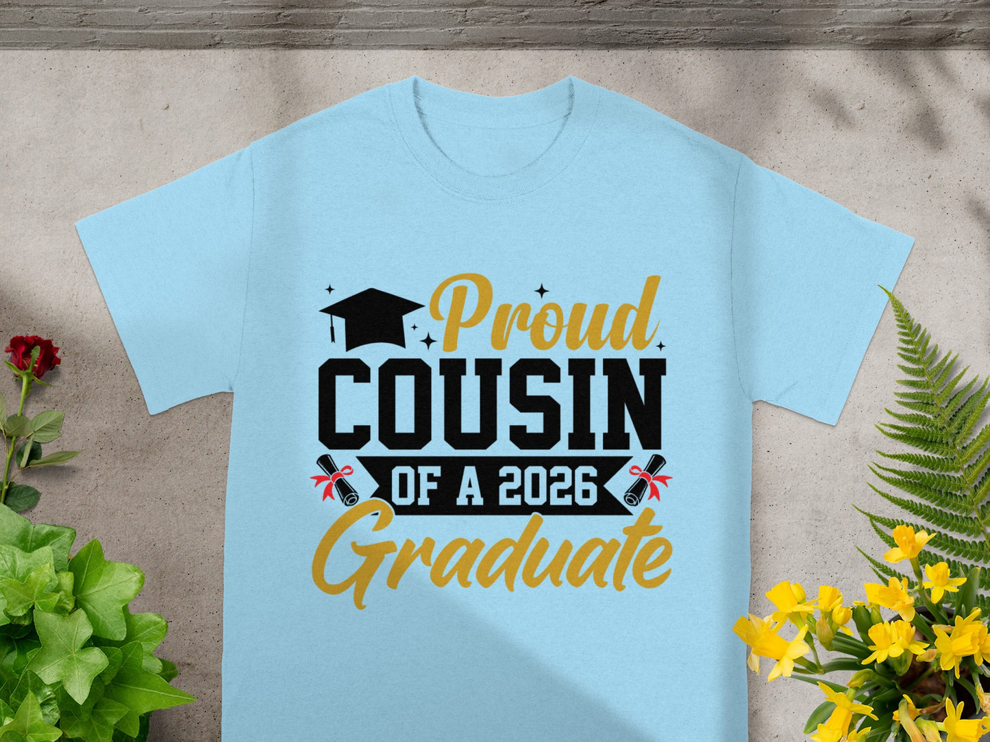 Proud Cousin of a 2026 Graduate T-Shirt