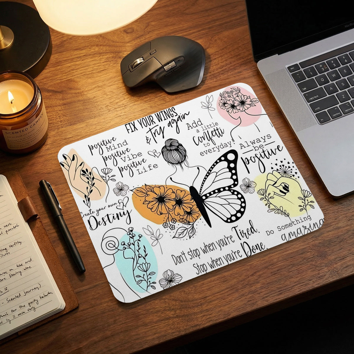 Mousepad with butterfly, floral illustrations, and motivational text like "Always be positive".