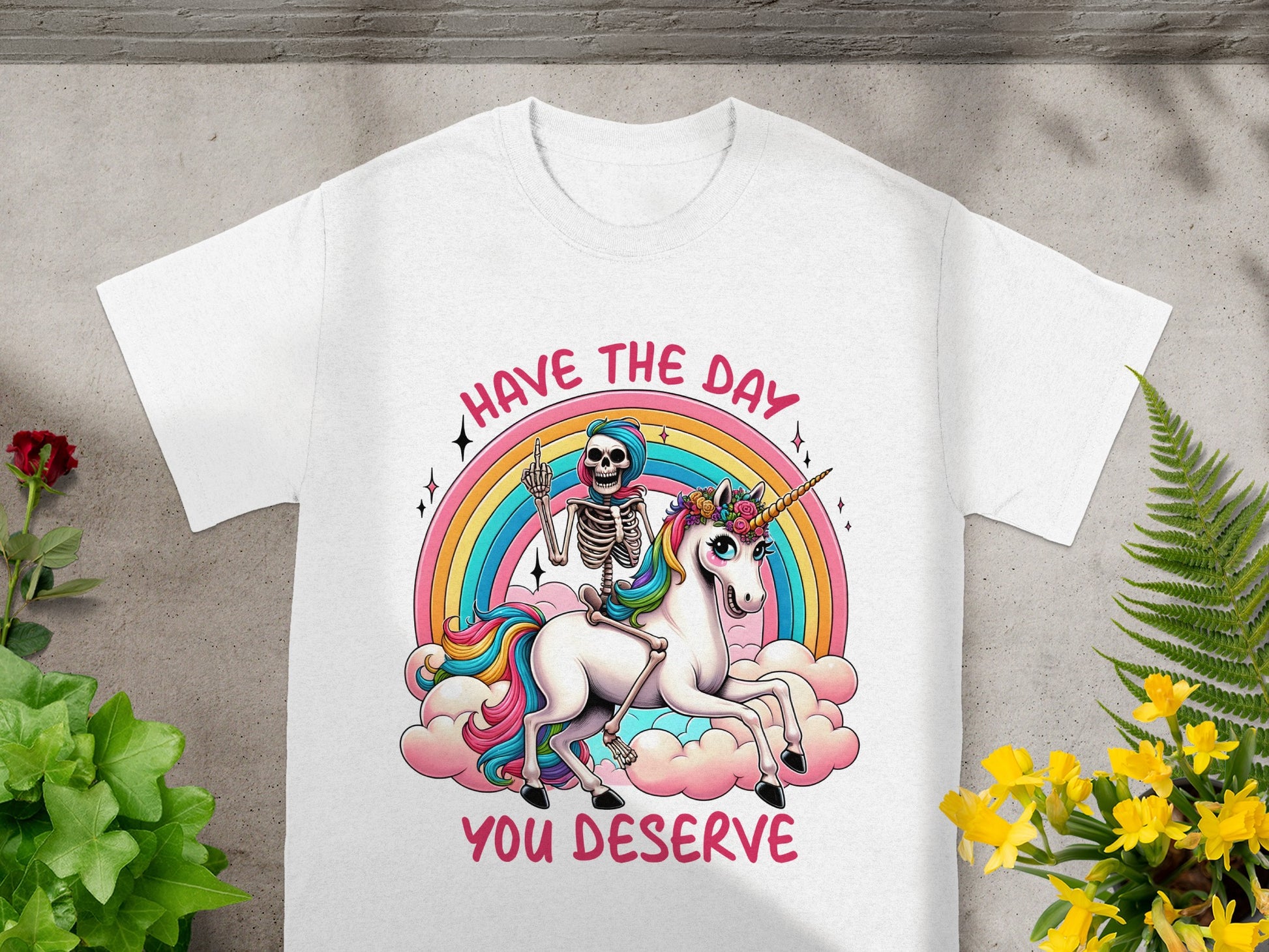 Have The Day You Deserve Skeleton Unicorn T-Shirt