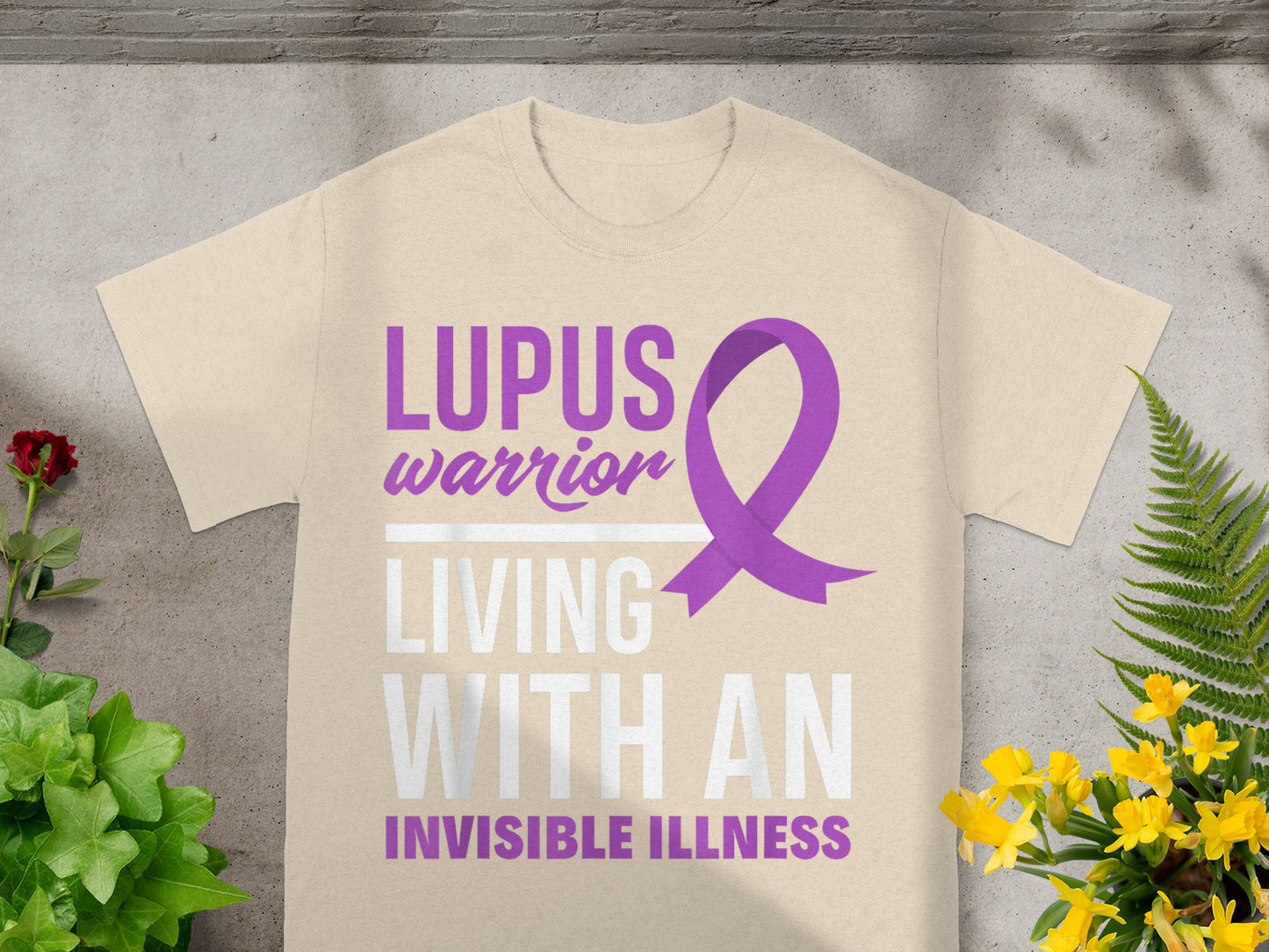 Lupus Warrior Living With An Invisible Illness Shirt