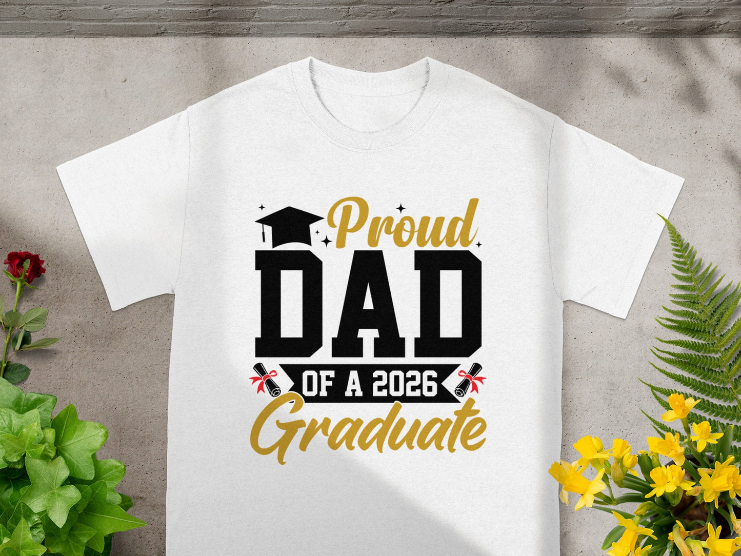 Proud Dad Of A 2026 Graduate Shirt Fathers Day Gift
