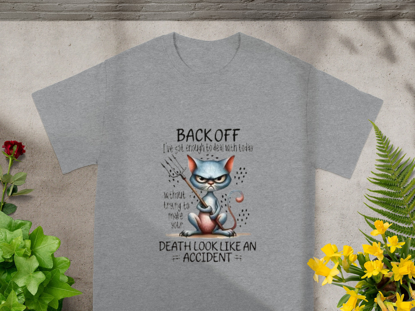 Back Off Cat Graphic Funny Quote T-shirt