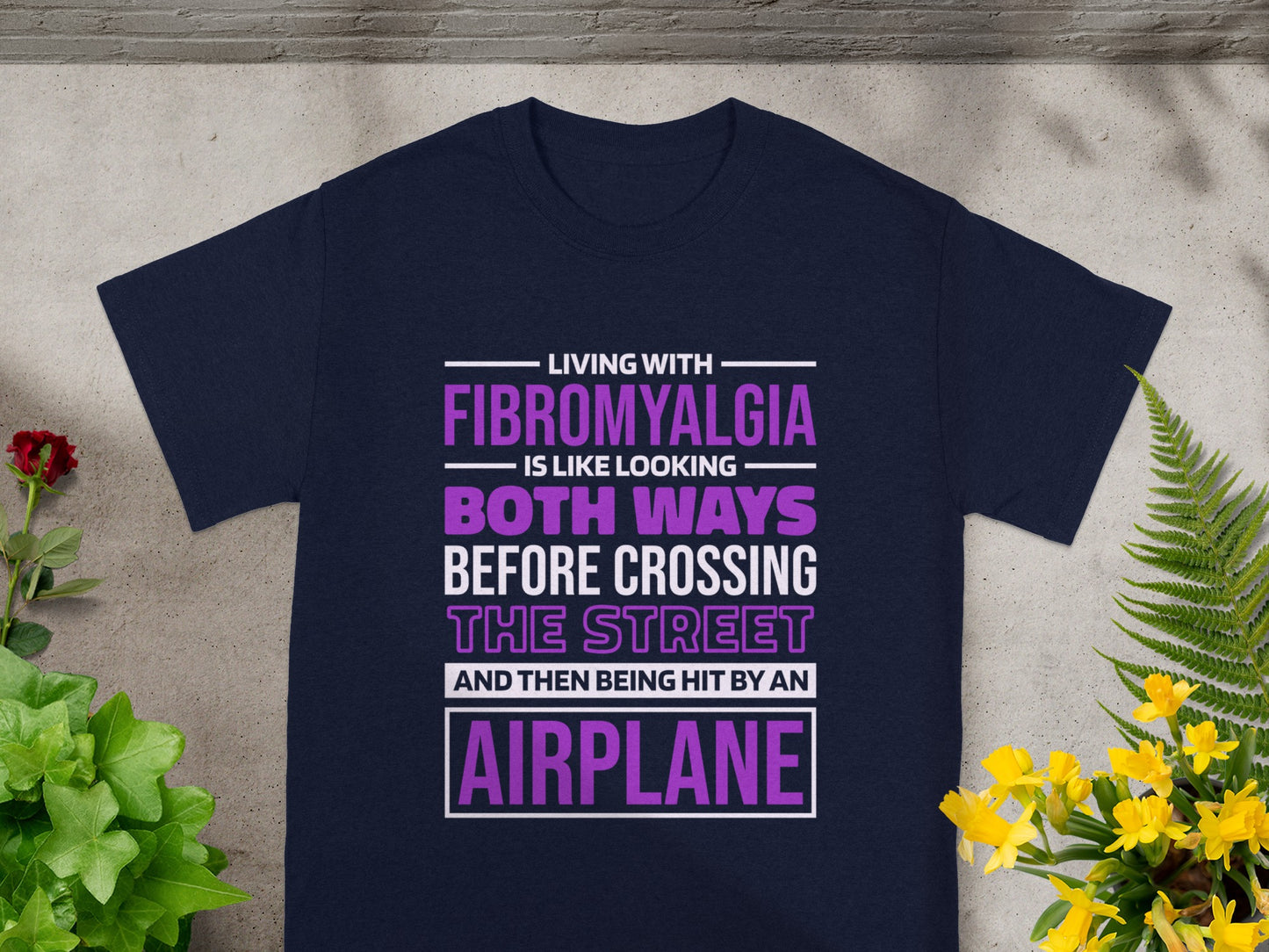 Living With Fibromyalgia Is Like Looking Both Ways Shirt