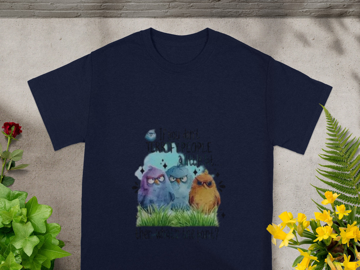 Terrify People Not Terrify Them Alone T-shirt