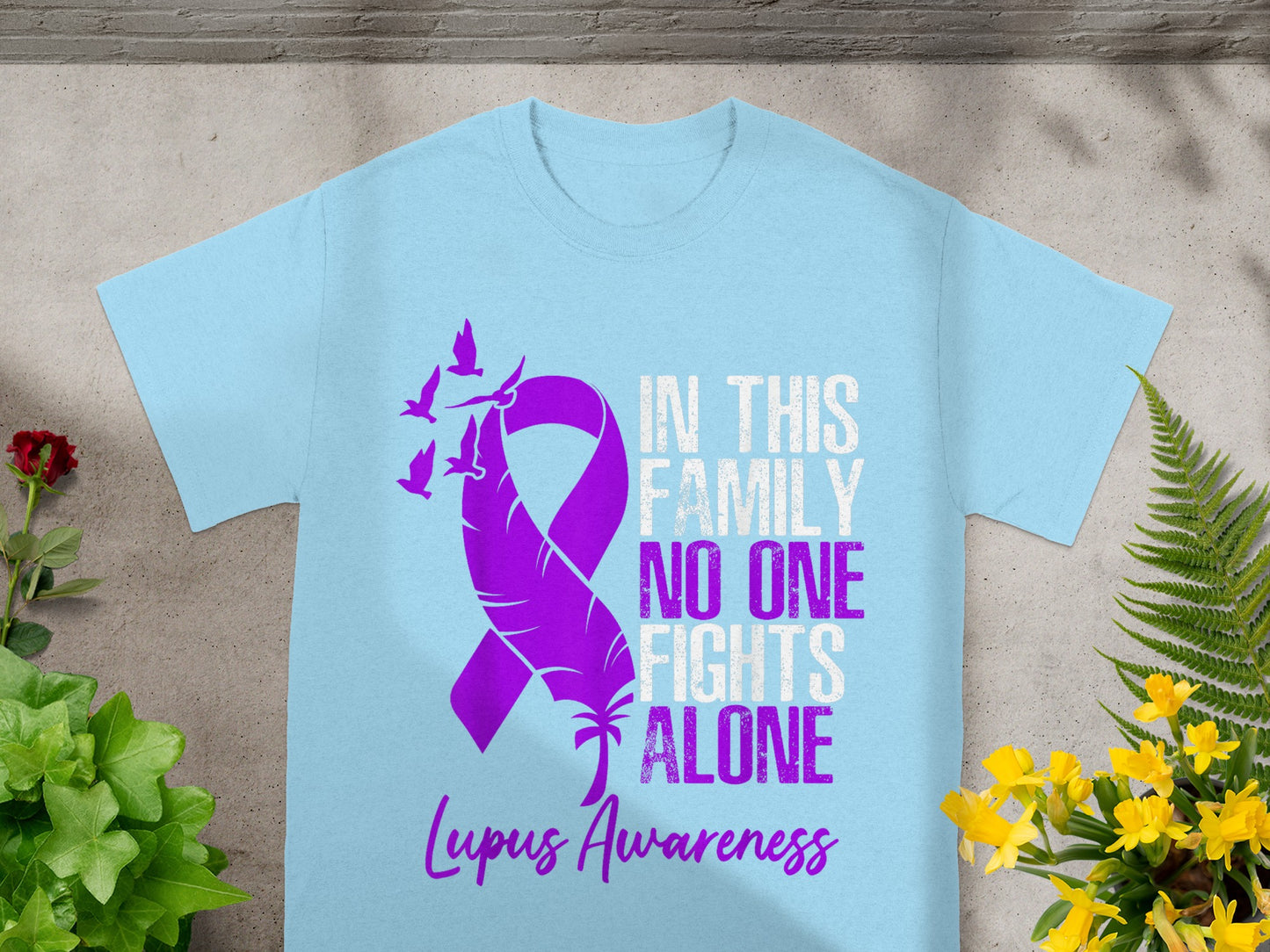 In This Family No One Fights Alone Lupus Awareness Shirt