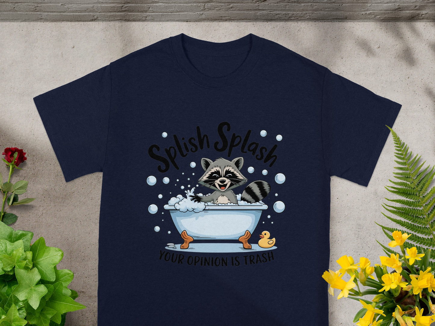 Splish Splash Your Opinion is Trash T-shirt