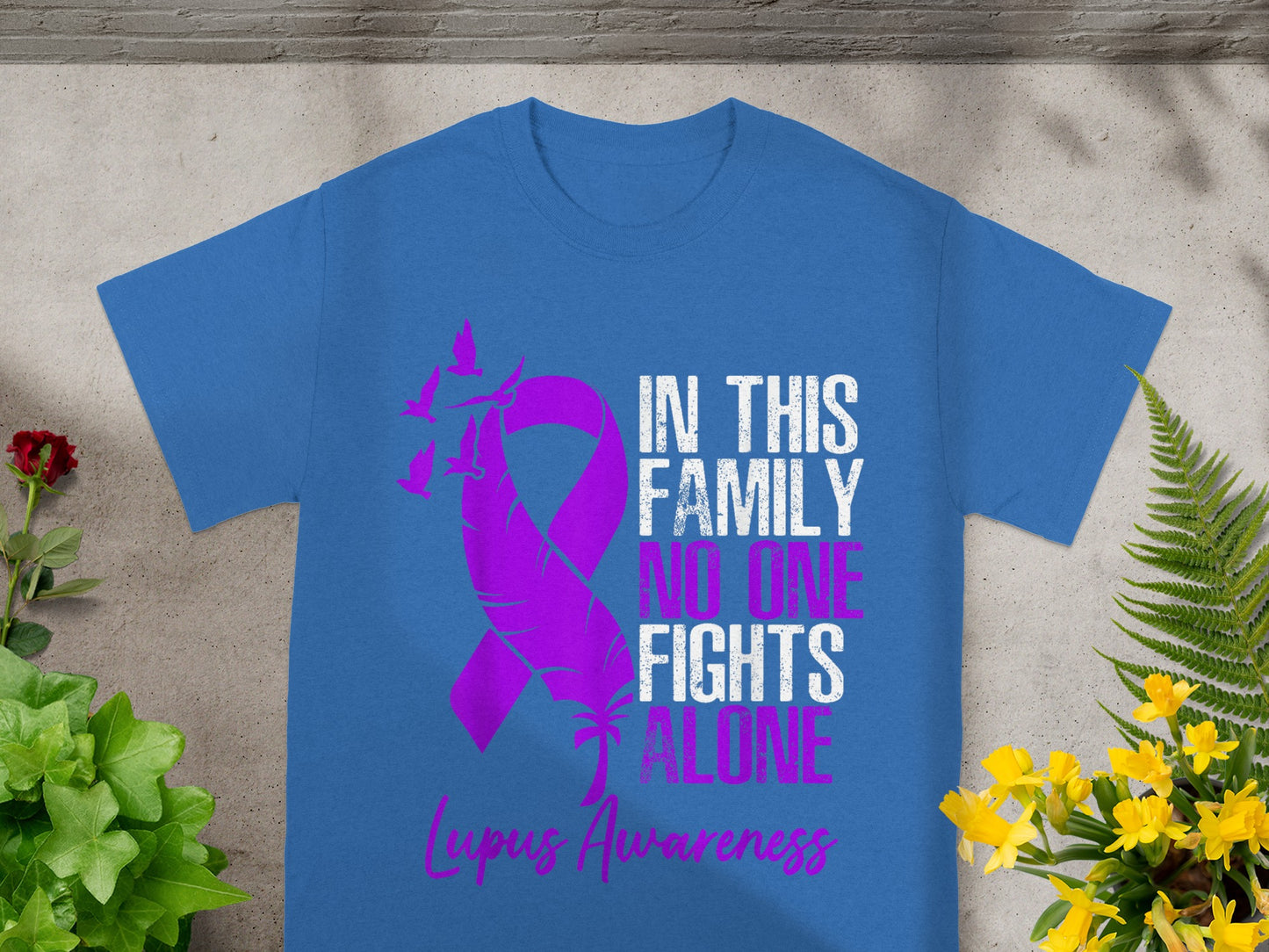 In This Family No One Fights Alone Lupus Awareness Shirt