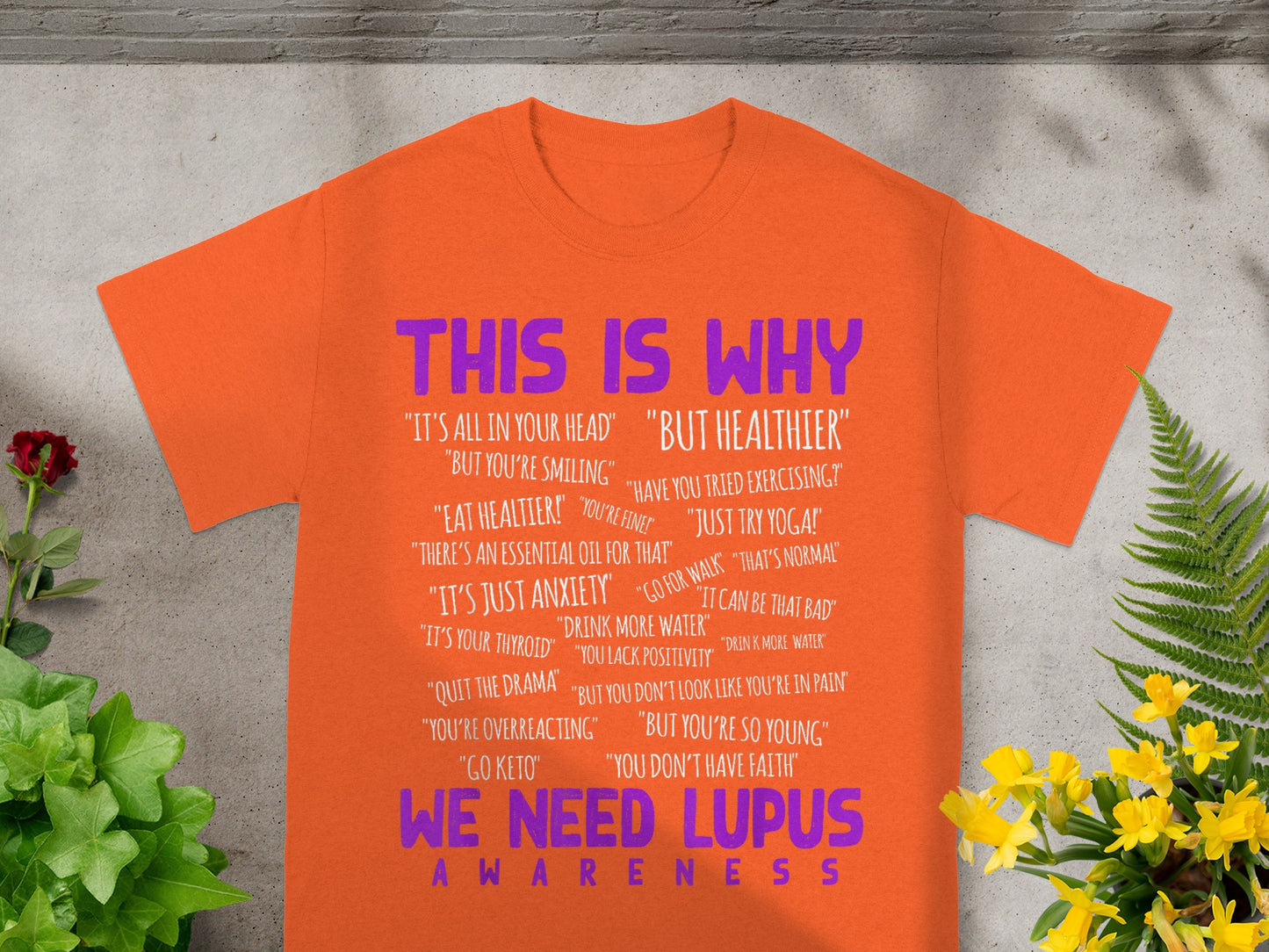 This Is Why We Need Lupus Awareness Shirt