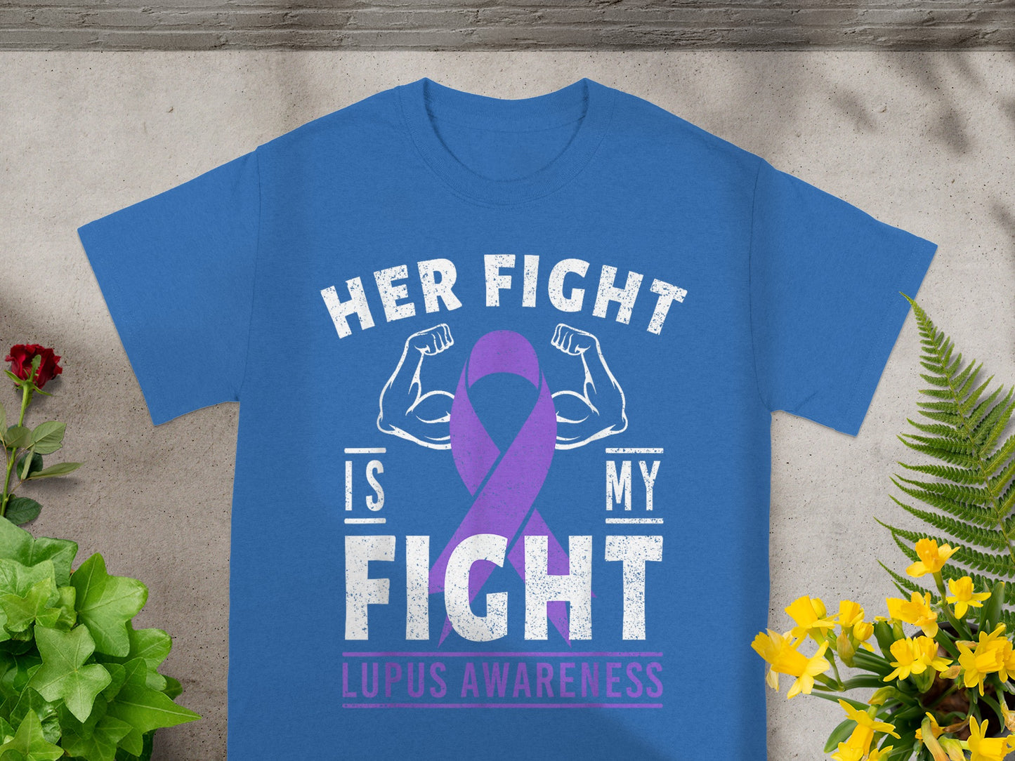 Her Fight Is My Fight Lupus Awareness T-Shirt
