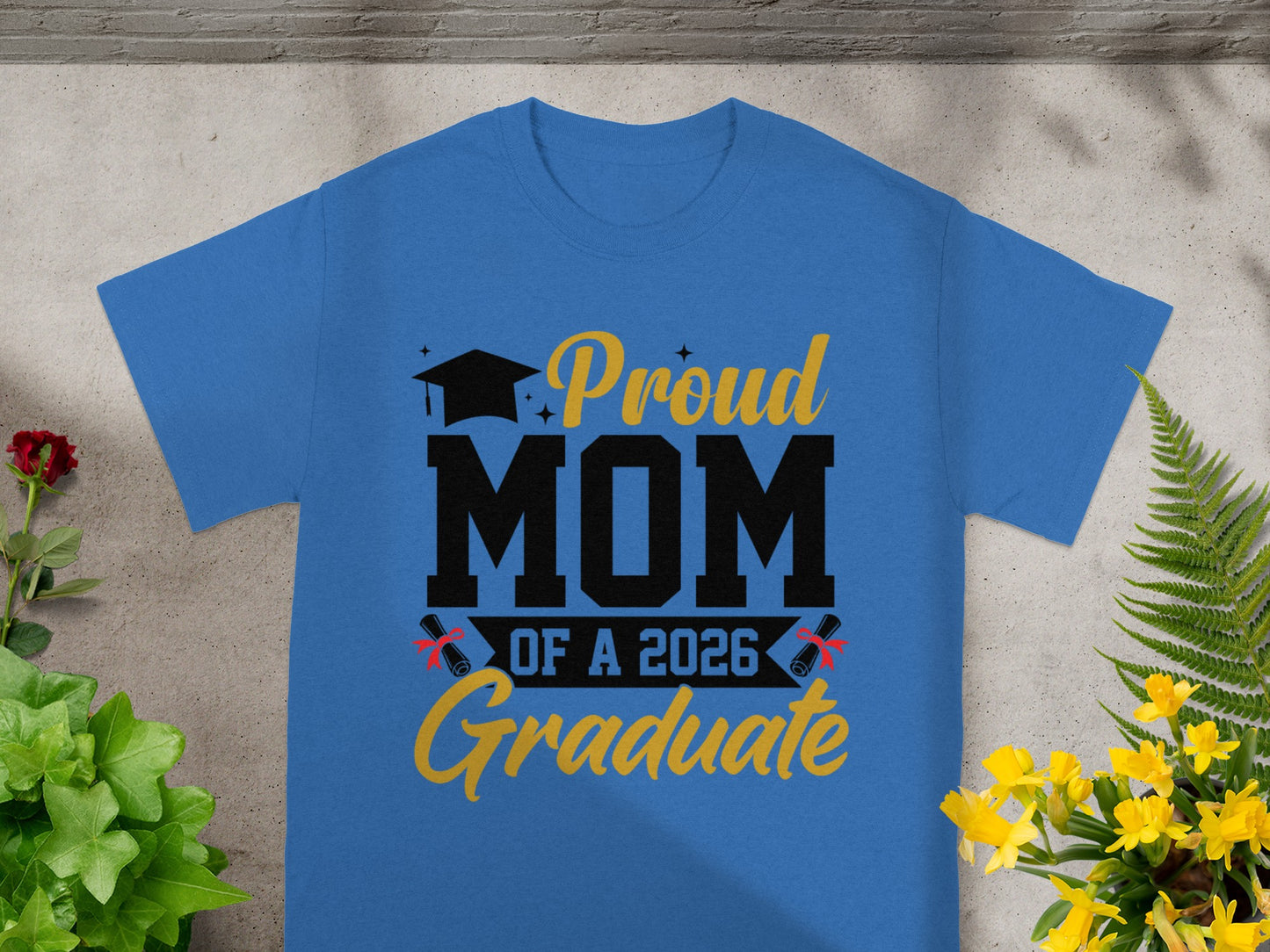 Proud Mom of a 2026 Graduate T-shirt