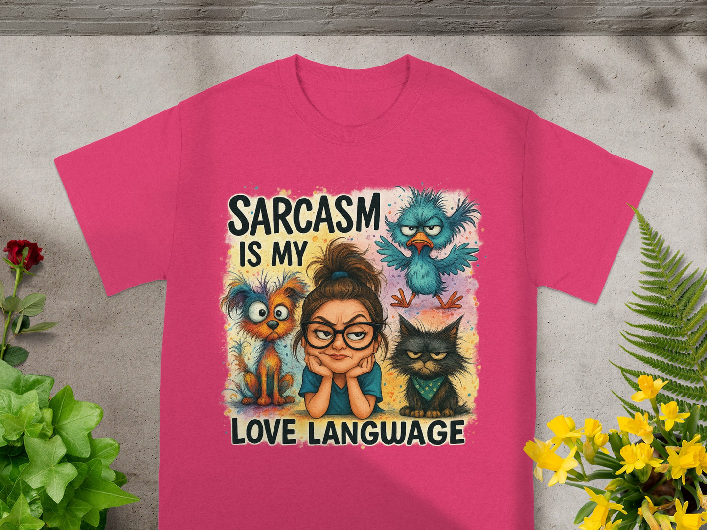 Pink t-shirt with "Sarcasm is my love language" and cartoon animals.