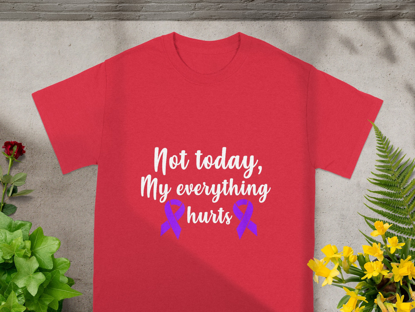 Not Today My Everything Hurts Graphic T-Shirt