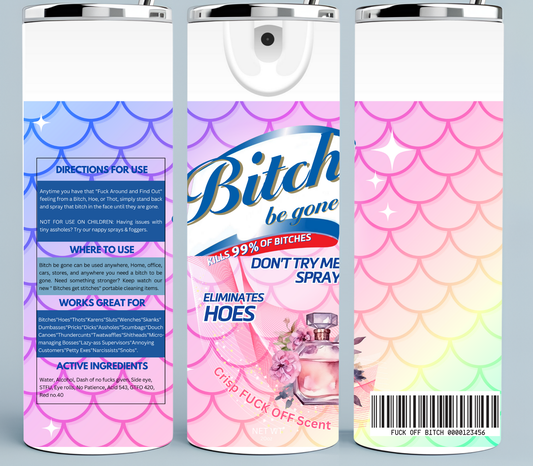 Bitch Be Gone Mermaid Pastel Tumbler