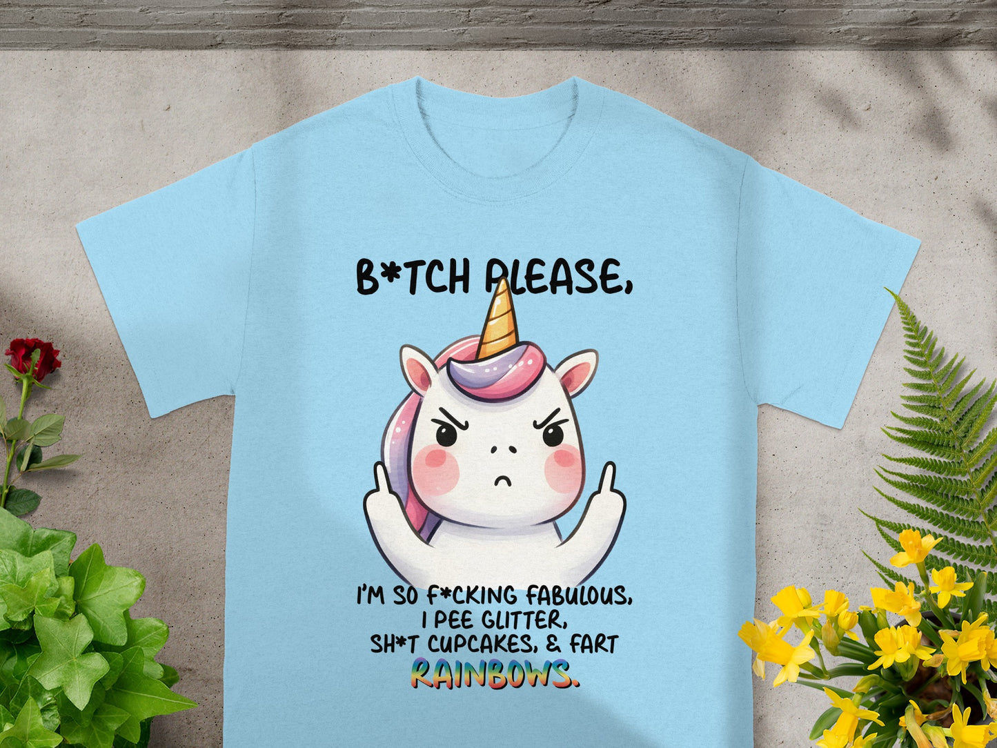 B*TCH PLEASE I'M SO F*CKING FABULOUS RAINBOWS product
