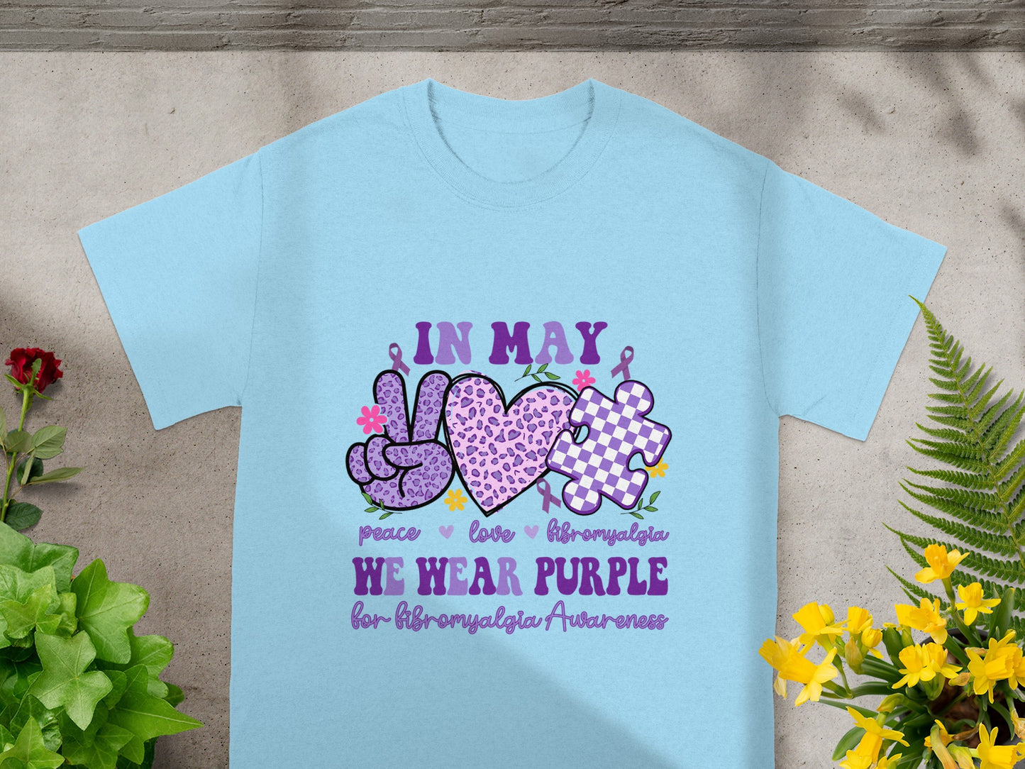 In May We Wear Purple For Fibromyalgia Awareness Shirt