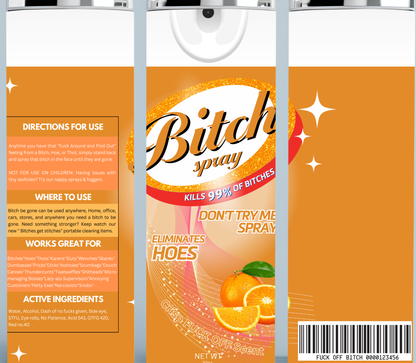 Orange Bitch Be Gone Tumbler