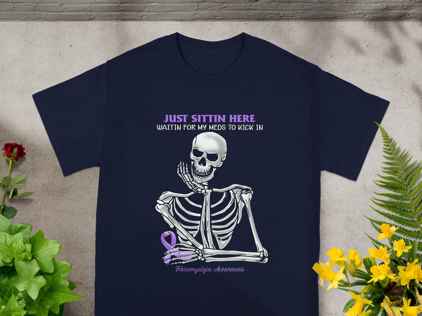 Just Sittin Here Waitin For My Meds To Kick In T-Shirt