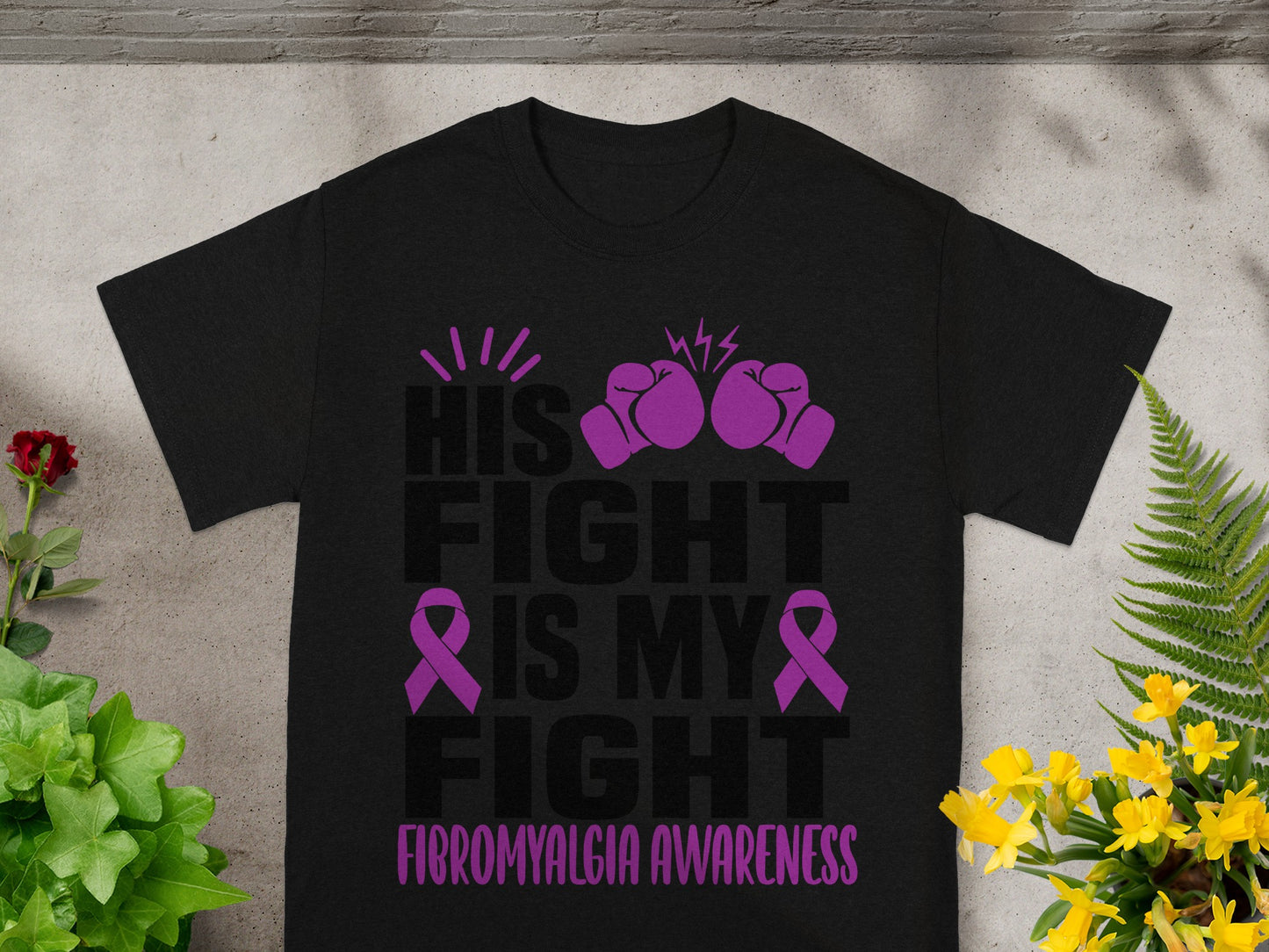 His Fight Is My Fight Fibromyalgia Awareness Shirt