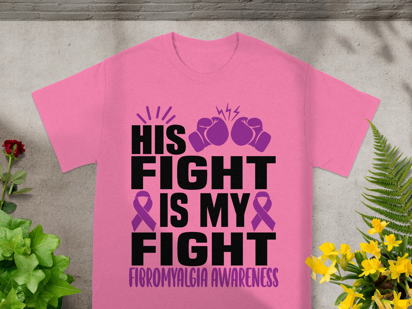 His Fight Is My Fight Fibromyalgia Awareness Shirt