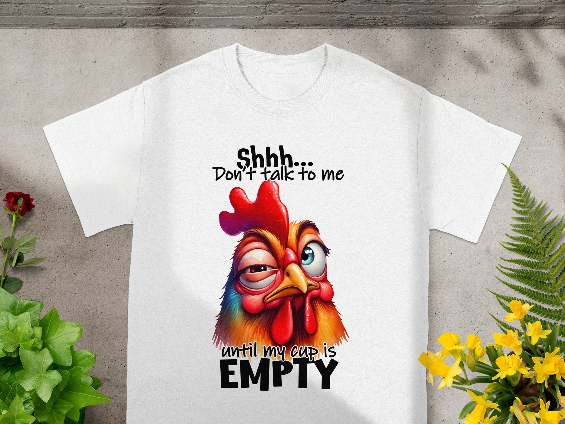 Shhh Don't Talk to Me Until My Cup is Empty T-Shirt