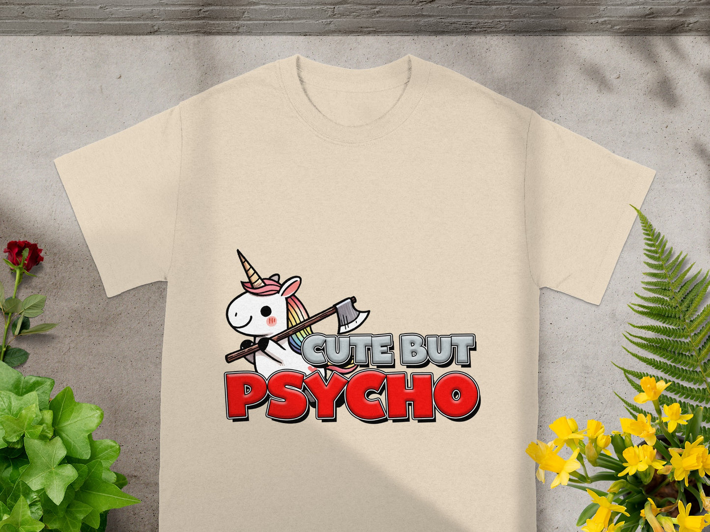 Cute But Psycho Unicorn Graphic Tee Shirt