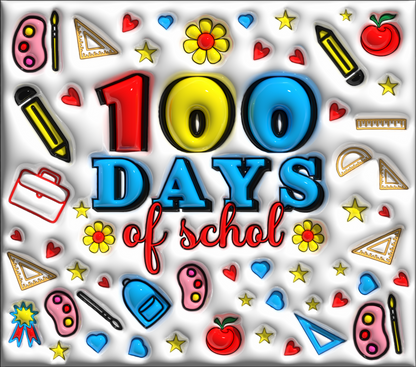 100 Days of School Tumbler 3D Puff
