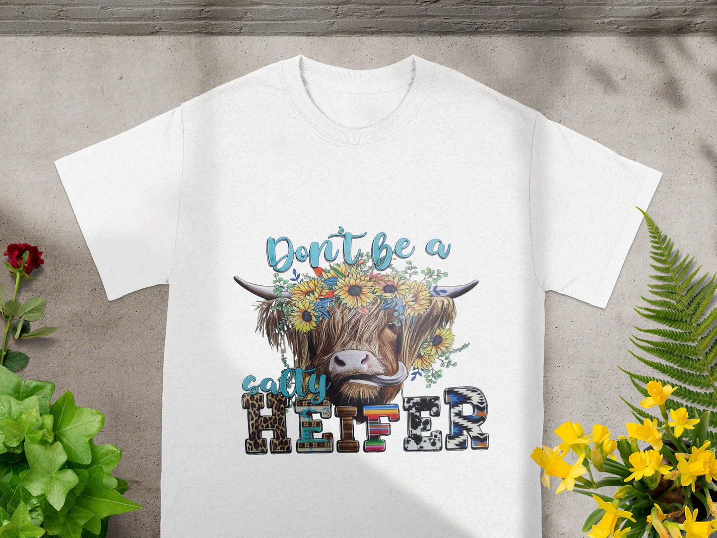 Don't Be a Salty Heifer Graphic T-shirt